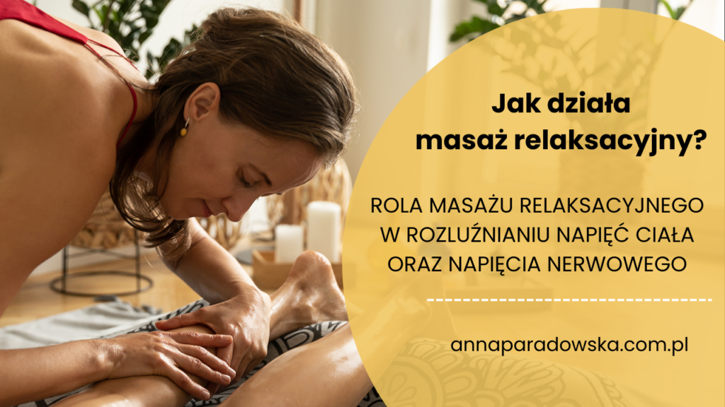 masaż relaksacyjny