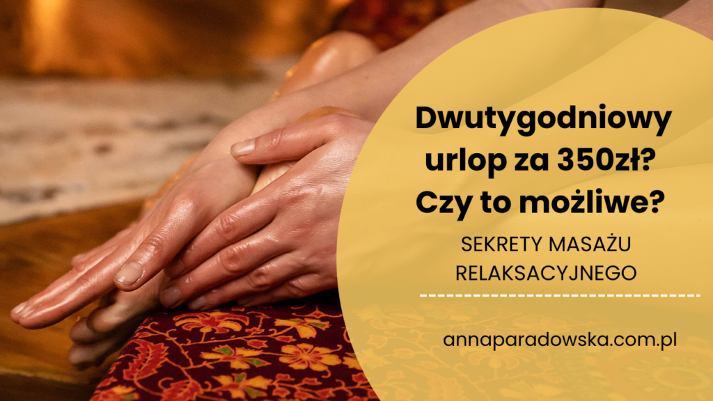 masaż relaksacyjny