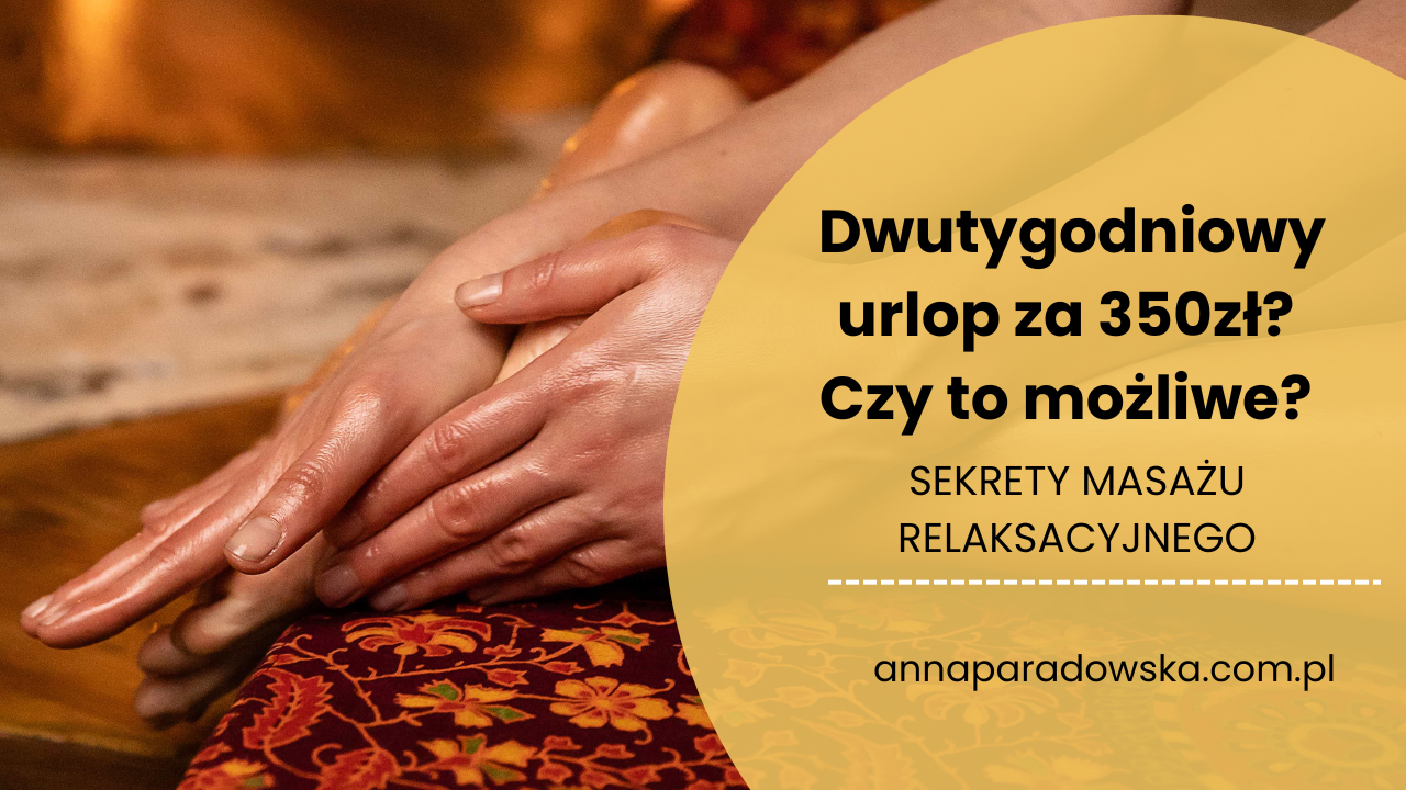 masaż relaksacyjny